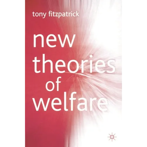 New Theories of Welfare