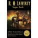 R. A. Lafferty Super Pack: A Positronic Book