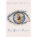 By Your Eyes