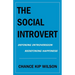 The Social Introvert: Defining Introversion - Redefining Happiness