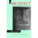 The Architect: Chapters in the History of the Profession