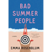 Bad Summer People