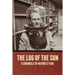 The Log of the Sun: A Chronicle of Nature's Year