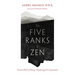 The Five Ranks of Zen: Tozan's Path of Being, Nonbeing, and Compassion