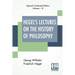 Hegel's Lectures On The History Of Philosophy (Complete): Complete Edition Of Three Volumes Trans. From The German By E. S. Haldane, Frances H. Simson