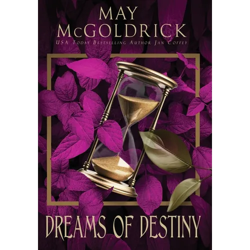 Dreams of Destiny