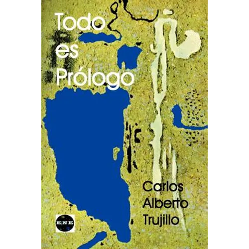 Todo Es Prologo