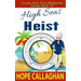 High Seas Heist