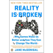 Reality Is Broken: Why Games Make Us Better and How They Can Change the World