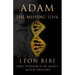 Adam - The Missing Link: DNA Evidence of Man's Alien Origins