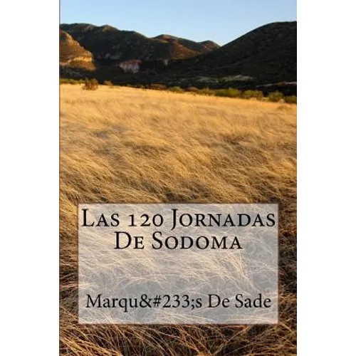 Las 120 Jornadas De Sodoma
