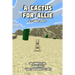 A Cactus For Allie: An Unofficial Minecraft Story For Early Readers