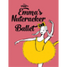 Emma's Nutcracker Ballet