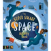 The Super Smart Space Activity Book