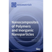Nanocomposites of Polymers and Inorganic Nanoparticles