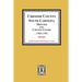Chester County, South Carolina Minutes of the County Court, 1785-1799.