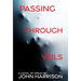 Passing Through Veils
