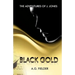 The Adventures of J. Jones: Black Gold (Redux)