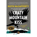 Crazy Mountain Kiss