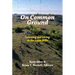 On Common Ground: Learning and Living in the Loess Hills