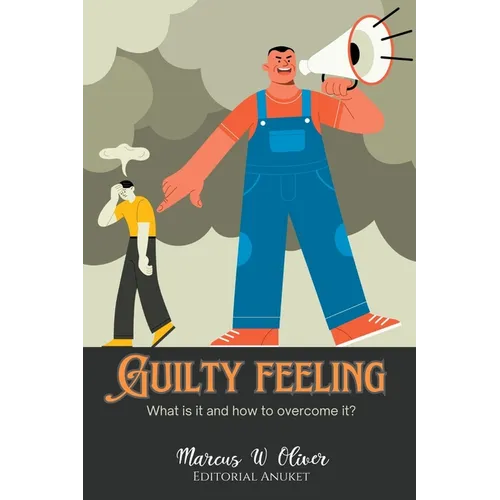 Guilty Feeling