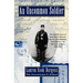 An Uncommon Soldier: The Civil War Letters of Sarah Rosetta Wakeman, Alias Pvt. Lyons Wakeman, 153rd Regiment, New York State Volunteers, 1862-1864