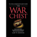 The War Chest: Rules & Principles of Wealth, Step by Step Instructions on Building Wealth, Read It in a Day, Change Your Life Forever