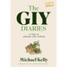 The Giy Diaries: A Year of Growing and Cooking