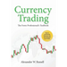 Currency Trading: The Forex Professional's Toolbook