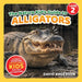 The Nature Kid's Guide to Alligators: A Level 2 Reader for Curious Young Kids Who Love Alligators!