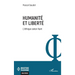 Humanité et liberté: L'éthique selon Kant