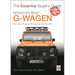 Mercedes-Benz G-Wagen: All Models, Including Amg Specials, 1979 to 2006
