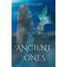The Ancient Ones
