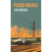 Los Nuevos: Novela / The New Ones: A Novel