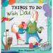 Things to Do with Dad
