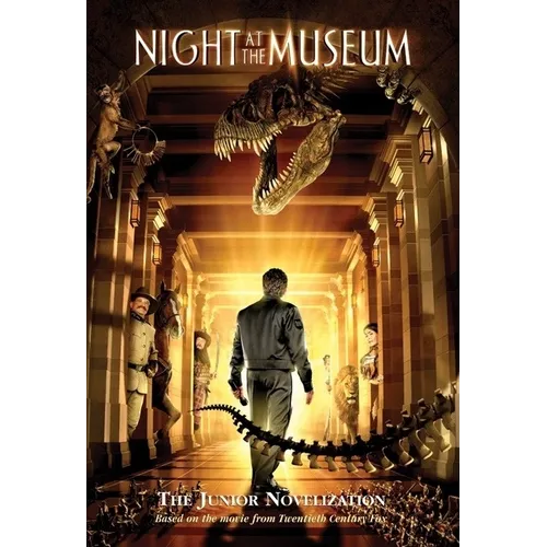 Night at the Museum: A Junior Novelization