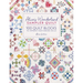 Alice's Wonderland Sampler Quilt: 100 Quilt Blocks to Improve Your Sewing Skills