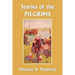 Stories of the Pilgrims (Yesterday's Classics)
