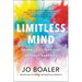 Limitless Mind: Learn, Lead, and Live Without Barriers