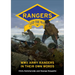 Rangers Led the Way: WWII Army Rangers in Their Own Words
