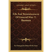 Life And Reminiscences Of General Wm. T. Sherman