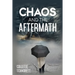 Chaos and the Aftermath