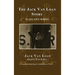 The Jack Van Loan Story: In His Own Words