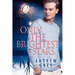Only the Brightest Stars