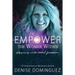 Empower the Woman Within: Stepping Into Total Freedom