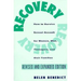 Recovery: How to Survive Sexual Assault for Women, Men, Teenagers, and Their Friends and Family