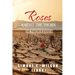 Roses Amidst the Thorn: The Parched Garden