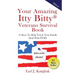 Your Amazing Itty Bitty Veterans Survival Book: 15 Keys to Help You & Your Family Deal with PTSD