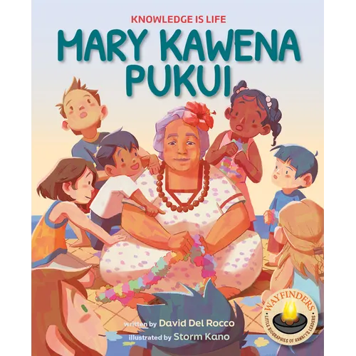 Mary Kawena Pukui: Knowledge Is Life