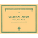 Classical Album: 12 Original Pieces: Schirmer Library of Classics Volume 371 Piano Duet